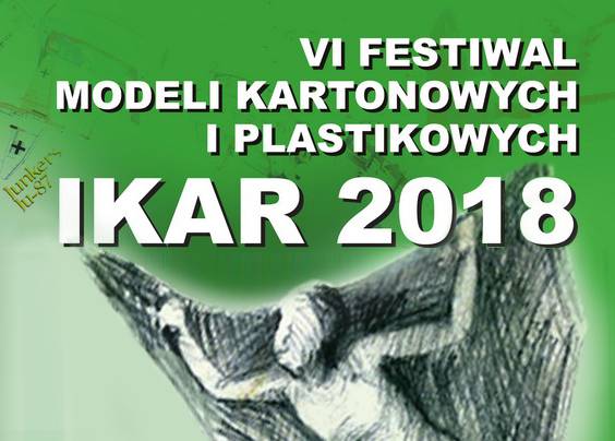 VI Festiwal Modeli Kartonowych i Plastikowych 